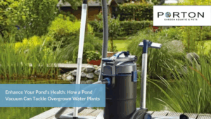 Enhance Your Pond's Health: How a Pond Vacuum Can Tackle Overgrown Water Plants